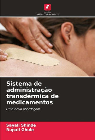 Sistema de administração transdérmica de medicamentos