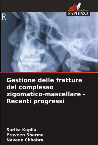 Gestione delle fratture del complesso zigomatico-mascellare - Recenti progressi