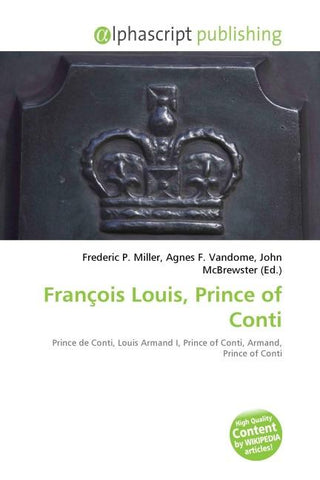 François Louis, Prince of Conti