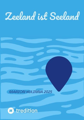 Zeeland ist Seeland