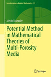 Potential Method in Mathematical Theories of Multi-Porosity Media