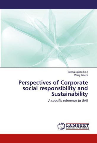 Perspectives of Corporate social responsibility and Sustainability