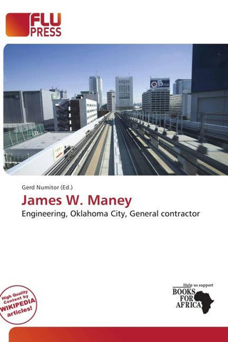 James W. Maney