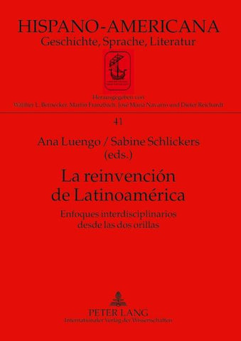 La reinvención de Latinoamérica