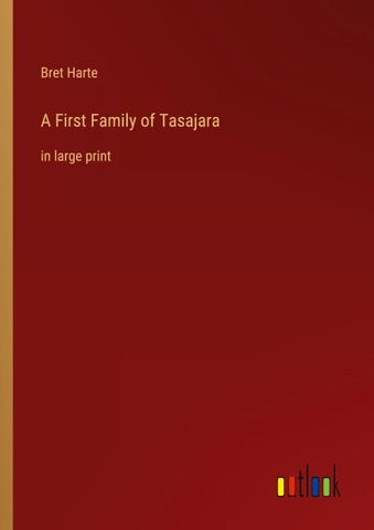A First Family of Tasajara