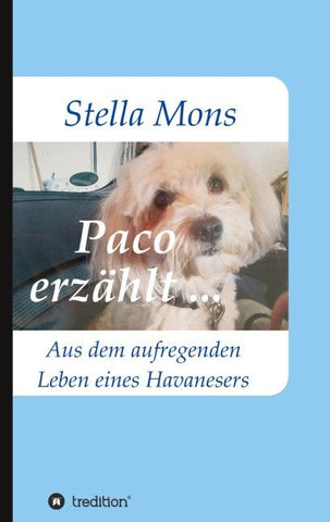 Paco erzählt ...