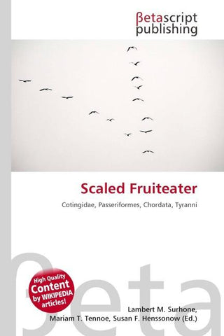 Scaled Fruiteater