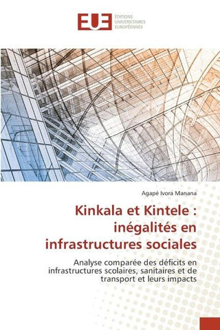 Kinkala et Kintele : inégalités en infrastructures sociales