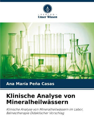 Klinische Analyse von Mineralheilwässern
