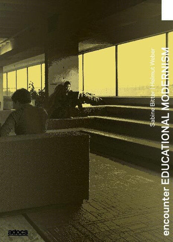 Encounter EDUCATIONAL MODERNISM