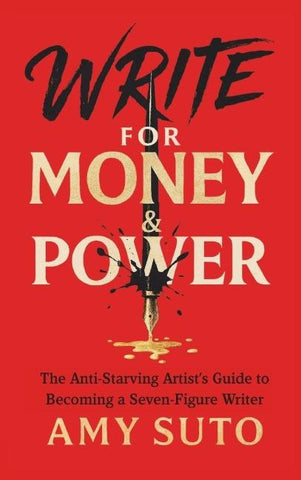 Write for Money and Power