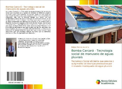 Bomba Carcará - Tecnologia social de manuseio de aguas pluviais