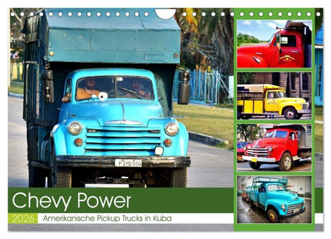 CHEVY POWER - Amerikanische Pickup Trucks in Kuba (Wandkalender 2026 DIN A4 quer), CALVENDO Monatskalender