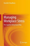 Managing Workplace Stress