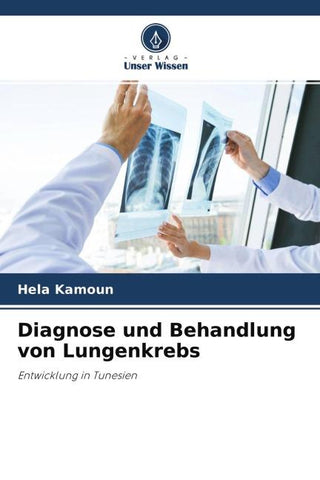 Diagnose und Behandlung von Lungenkrebs