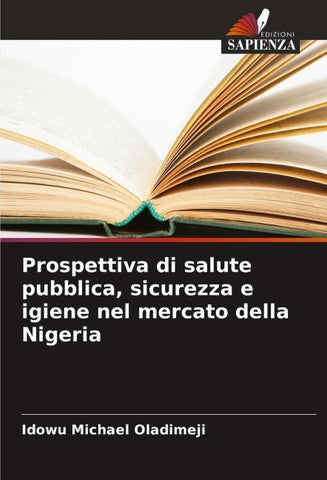 Prospettiva di salute pubblica, sicurezza e igiene nel mercato della Nigeria