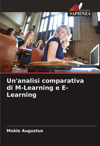 Un'analisi comparativa di M-Learning e E-Learning