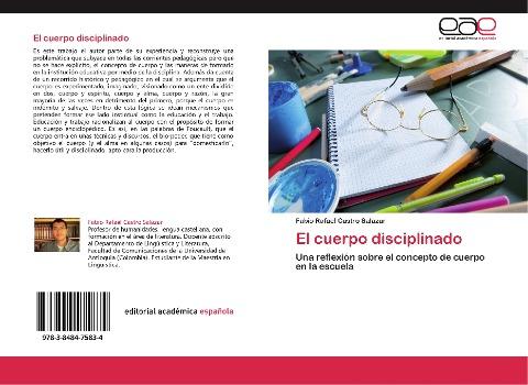 El cuerpo disciplinado