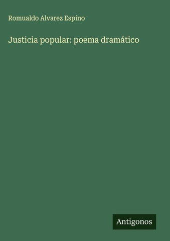 Justicia popular: poema dramático