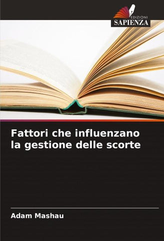 Fattori che influenzano la gestione delle scorte