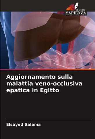 Aggiornamento sulla malattia veno-occlusiva epatica in Egitto