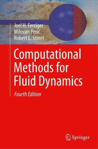 Computational Methods for Fluid Dynamics