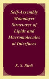 Self-Assembly Monolayer Structures of Lipids and Macromolecules at Interfaces