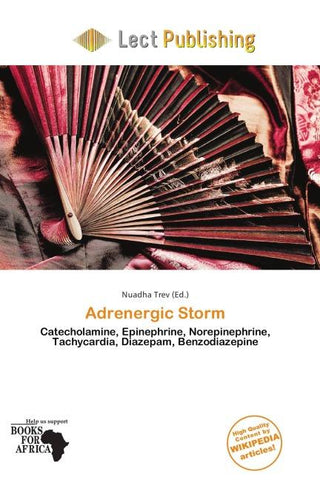 Adrenergic Storm