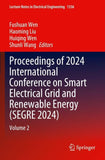 Proceedings of 2024 International Conference on Smart Electrical Grid and Renewable Energy (SEGRE 2024)