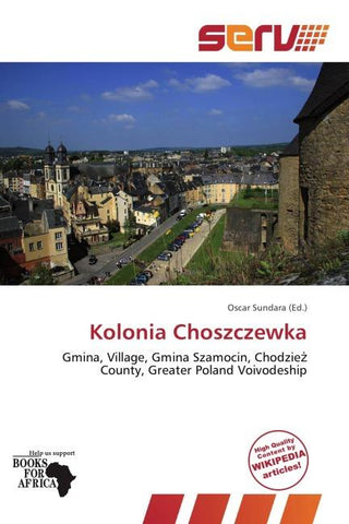 Kolonia Choszczewka