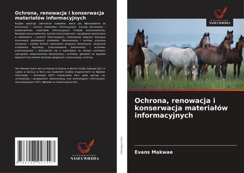 Ochrona, renowacja i konserwacja materia¿ów informacyjnych