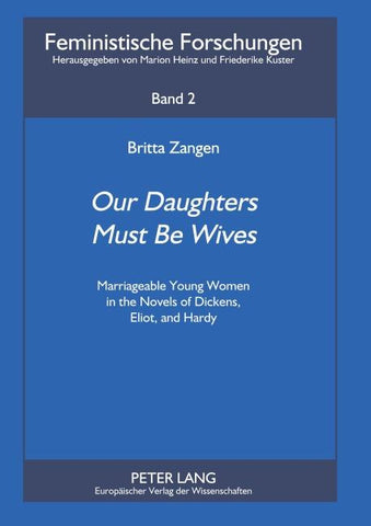 «Our Daughters Must Be Wives»