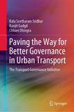 Paving the Way for Better Governance in Urban Transport
