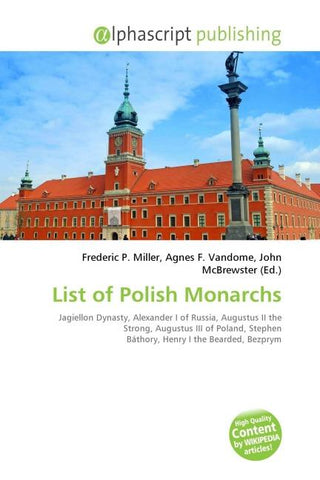 List of Polish Monarchs
