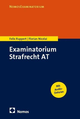 Examinatorium Strafrecht AT