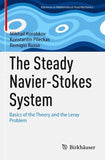 The Steady Navier-Stokes System