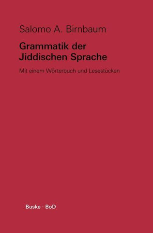 Grammatik der Jiddischen Sprache