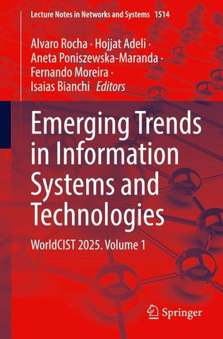 Emerging Trends in Information Systems and Technologies