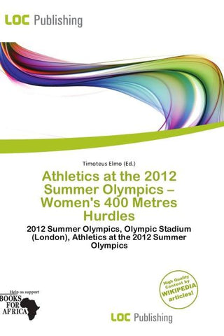Athletics at the 2012 Summer Olympics - Women's 400 Metres Hurdles