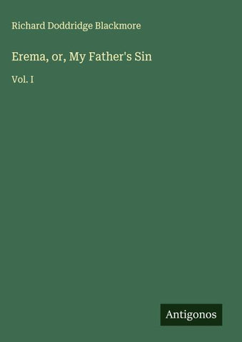 Erema, or, My Father's Sin