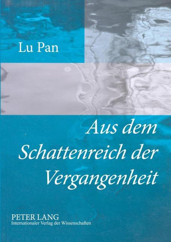 Aus dem Schattenreich der Vergangenheit