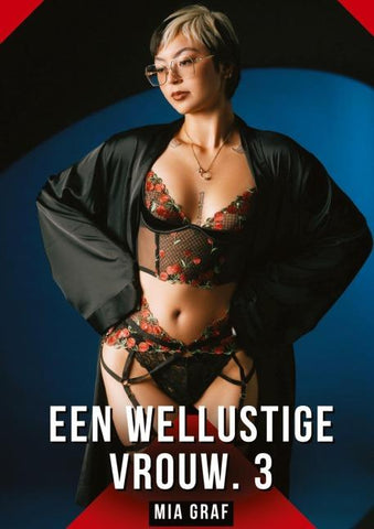 Een wellustige vrouw. 3