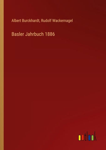 Basler Jahrbuch 1886