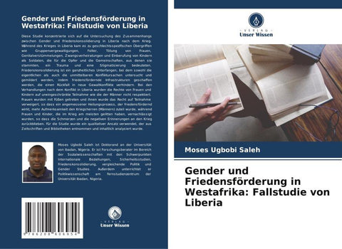 Gender und Friedensförderung in Westafrika: Fallstudie von Liberia