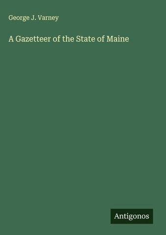 A Gazetteer of the State of Maine