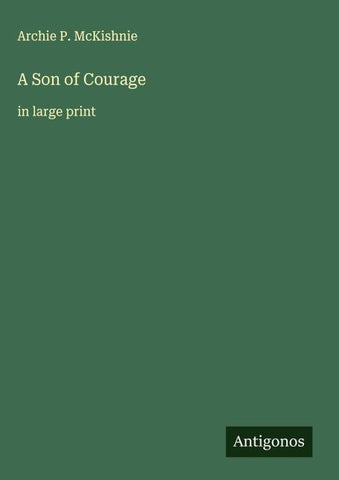 A Son of Courage