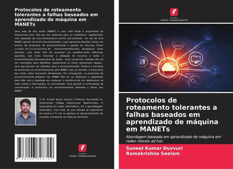 Protocolos de roteamento tolerantes a falhas baseados em aprendizado de máquina em MANETs