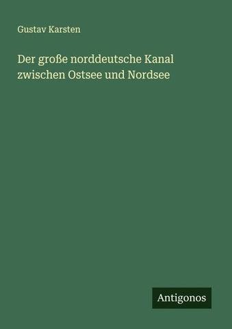 Der große norddeutsche Kanal zwischen Ostsee und Nordsee
