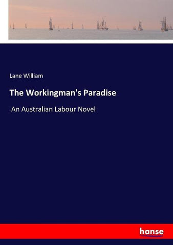 The Workingman's Paradise