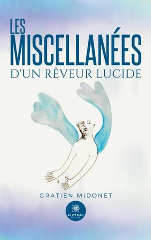 Les miscellanées d'un rêveur lucide
